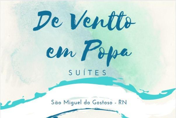 Suites De Ventto Em Popa - Sao Miguel Do Gostso São Miguel do Gostoso Exterior foto